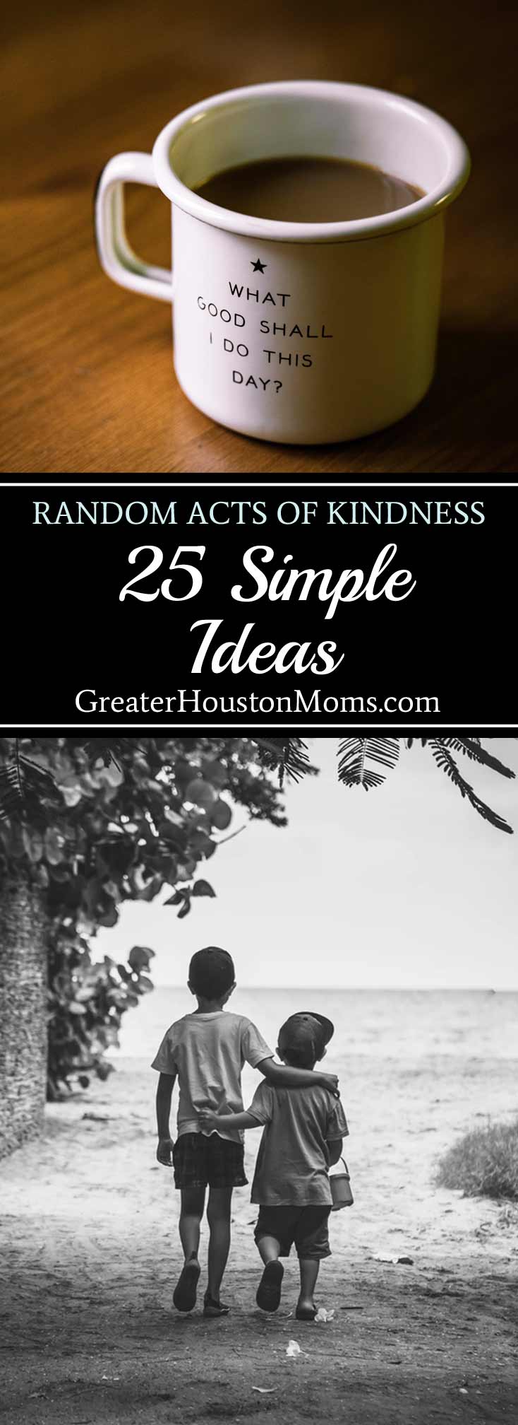 25 Simple Ideas for Kindness