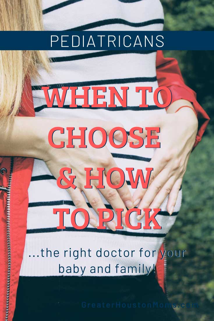 When and how to choose  a pediatrician for your baby and family