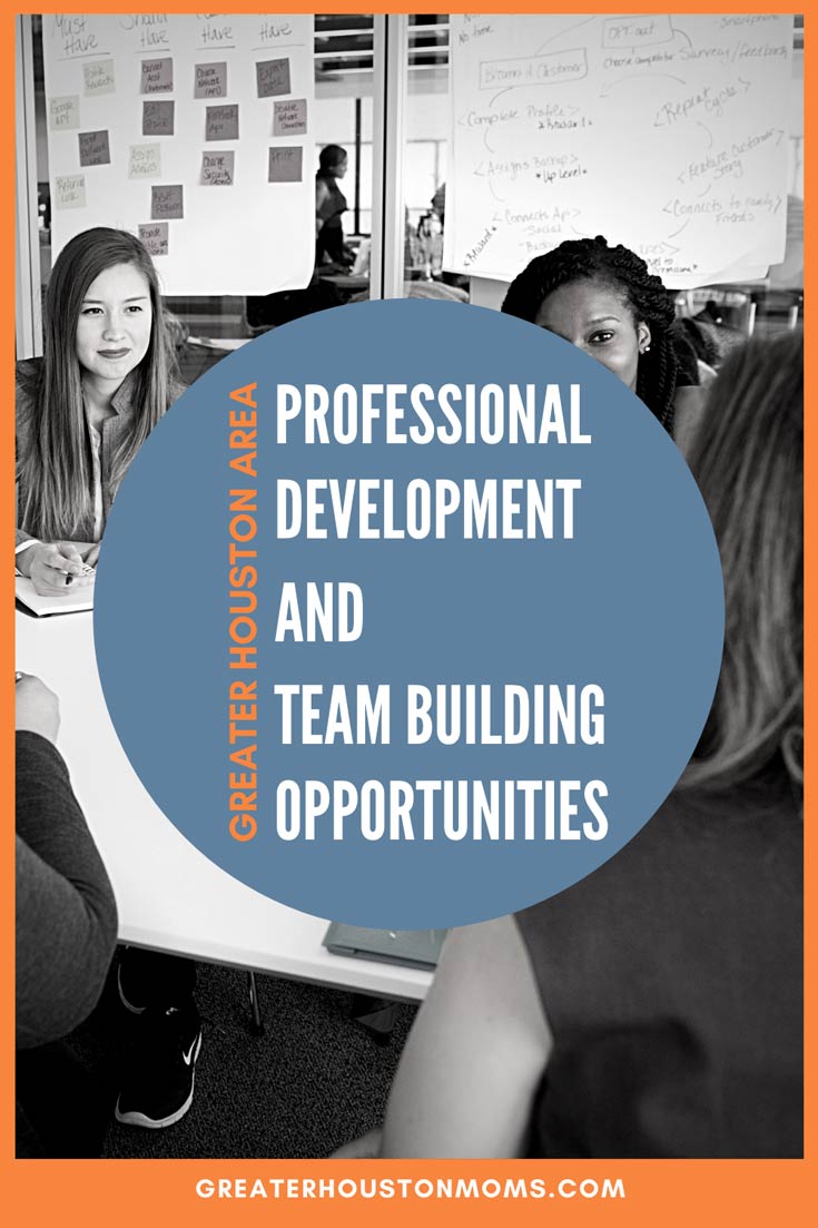 Houston Professional Development and Team Building Opportunities
