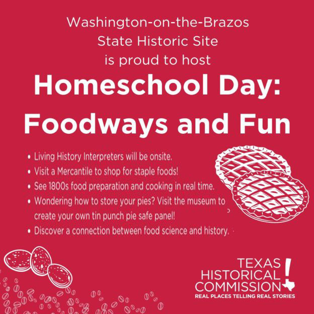 23 | Homeschool Day at Washington-on-the-Brazos