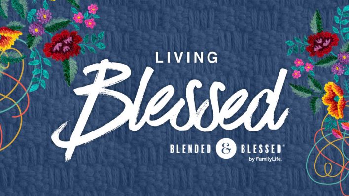 29 | Blended & Blessed Livestream Conference for Strengthening Stepfamilies