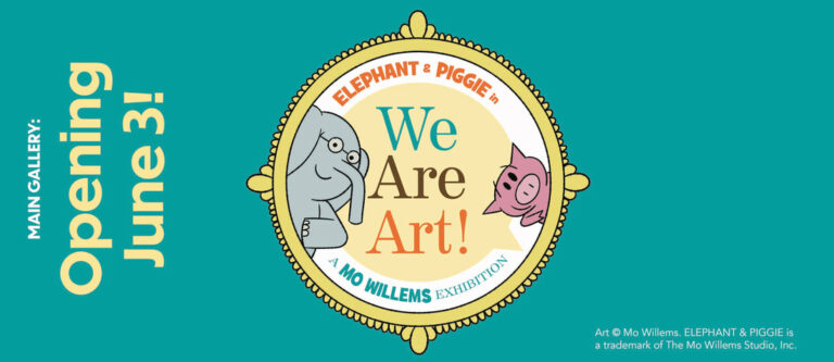 03 | Elephant & Piggie Exhibit Opens at the Pearl Fincher Museum of Fine Arts