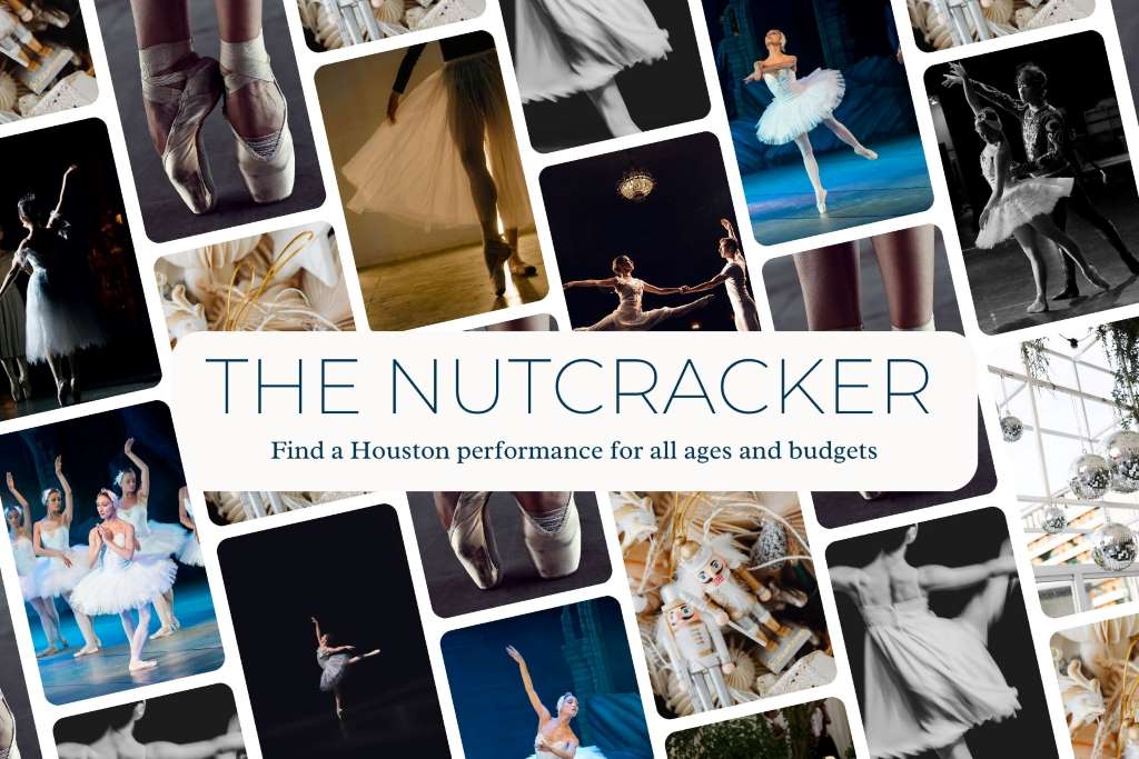 The Nutcracker performances in Houston.