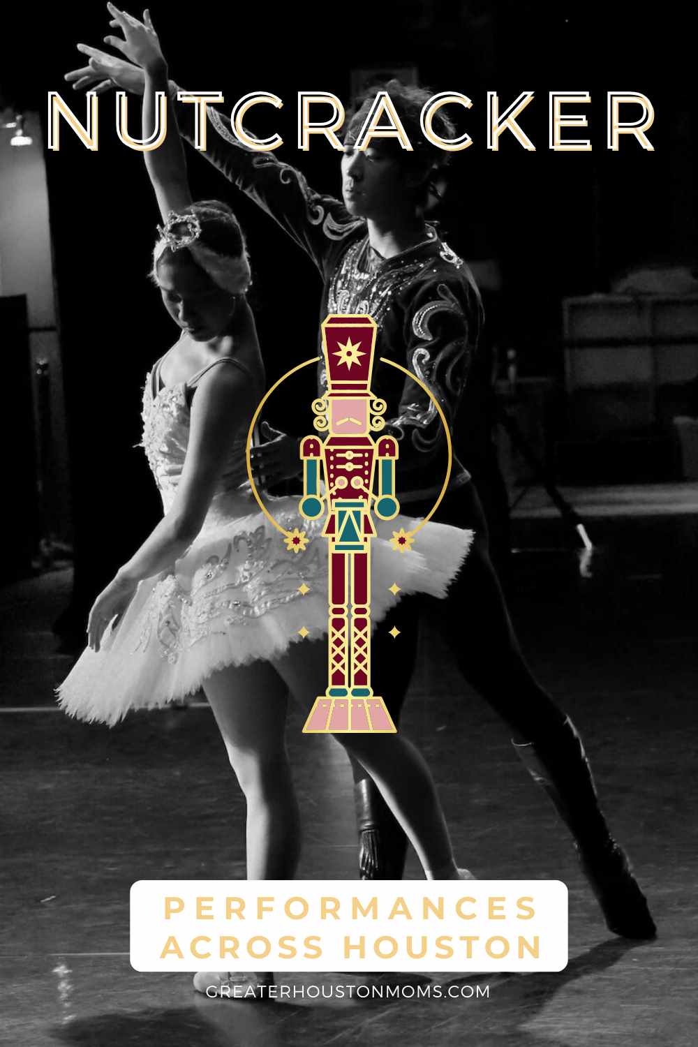 The Nutcracker in Houston - Find Performances for all ages!