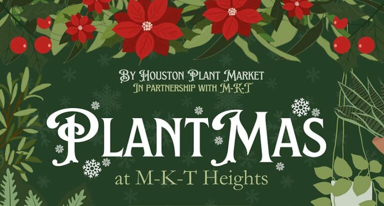 17 | Houston Plant Market – Plantmas (Heights)