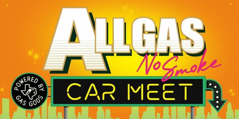 20 | All Gas No Smoke Car Meet (South)